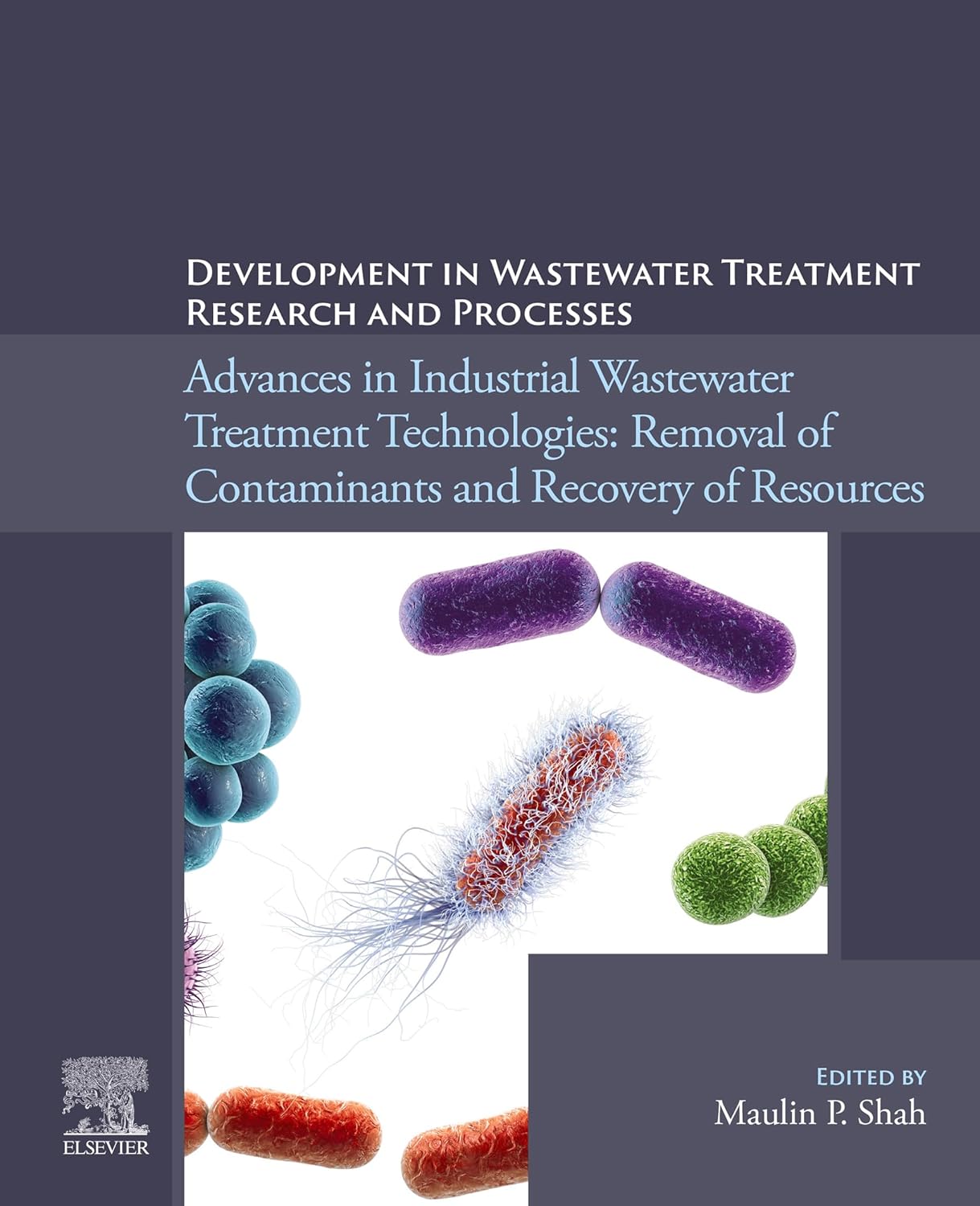 (EBook PDF)Development in Wastewater Treatment Research and Processes Advances in Industrial Wastewater Treatment Technologies by Maulin P. Shah