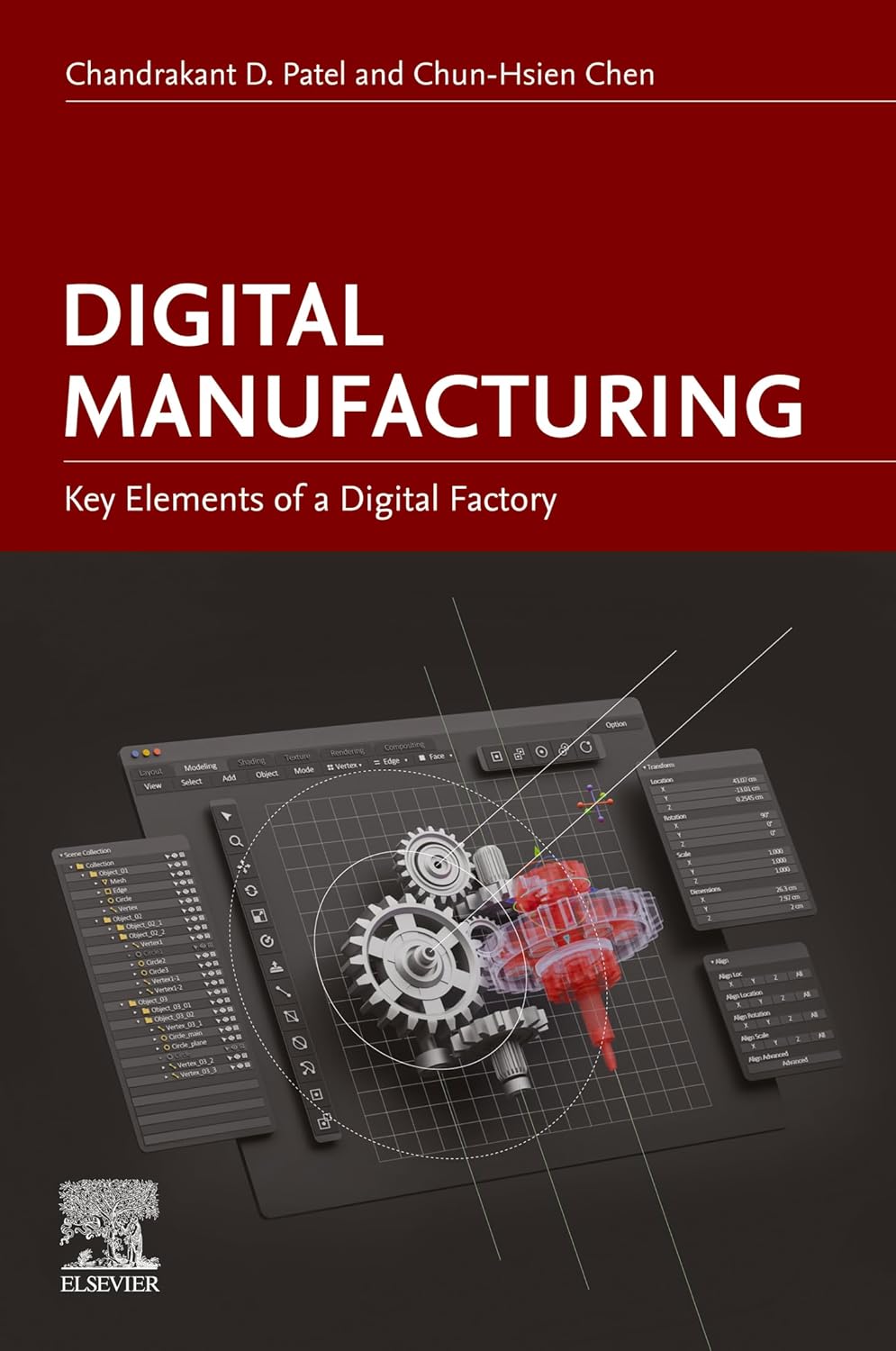 (EBook PDF)Digital Manufacturing Key Elements of a Digital Factory 1st Edition by Chandrakant D. Patel, Chun-Hsien Chen