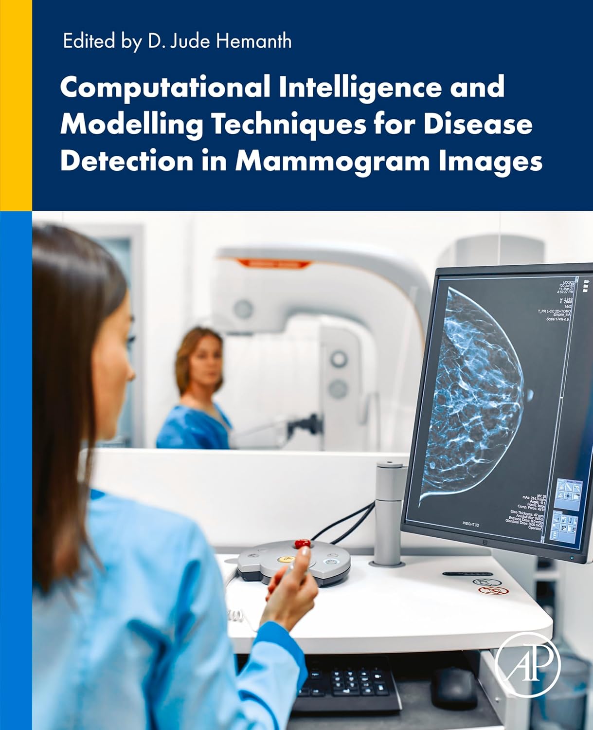 (EBook PDF)Computational Intelligence and Modelling Techniques for Disease Detection in Mammogram Images 1st Edition by D. Jude Hemanth