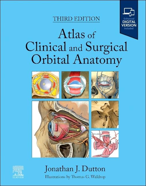 (EBook PDF)Atlas of Clinical and Surgical Orbital Anatomy 3rd Edition by Jonathan J. Dutton MD PhD