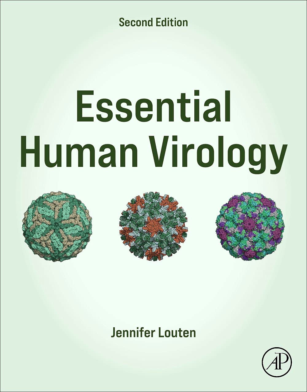 Essential Human Virology, 2nd edition by Jennifer Louten 