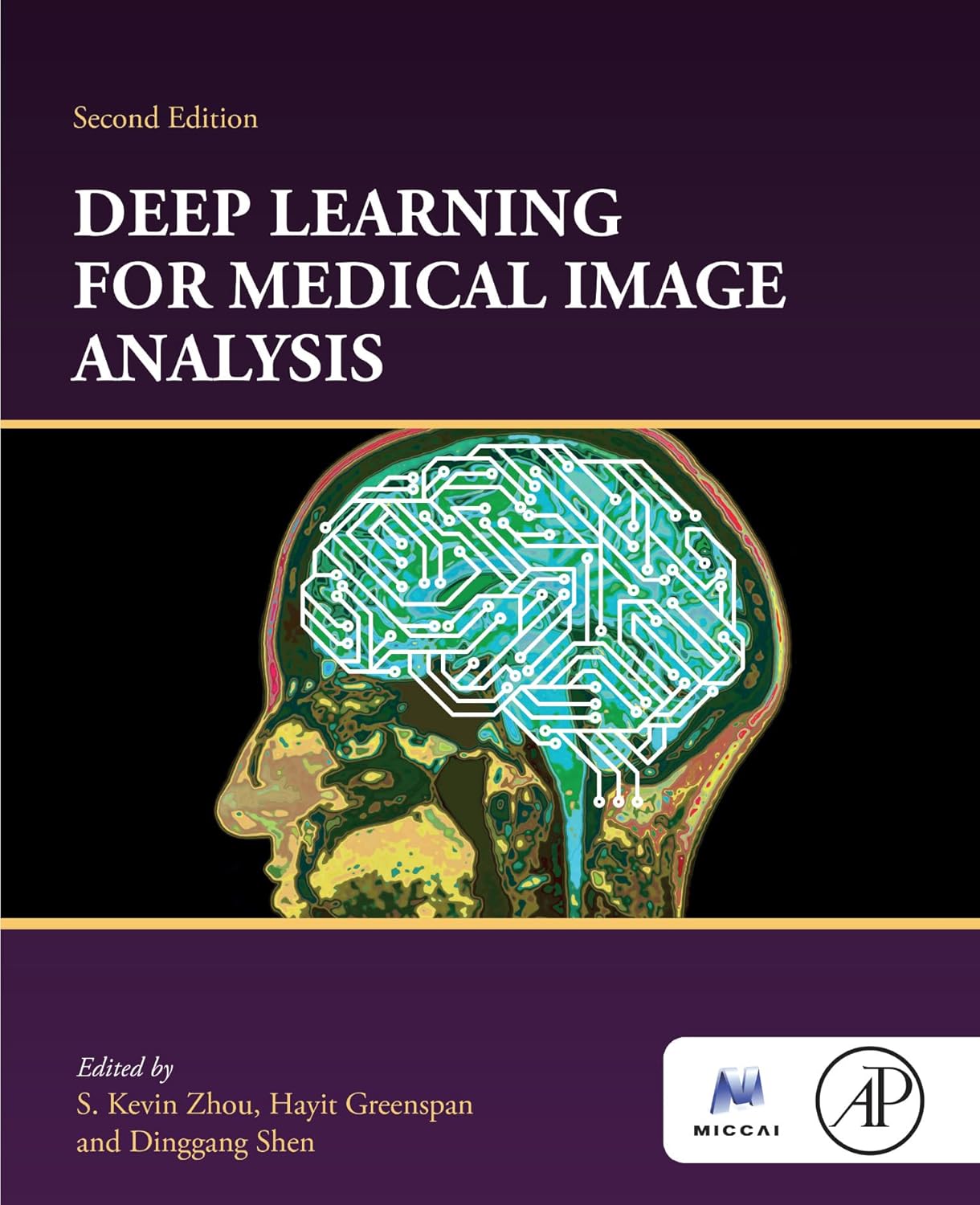 (EBook PDF)Deep Learning for Medical Image Analysis (The MICCAI Society book Series) 2nd Edition by S. Kevin Zhou, Hayit Greenspan, Dinggang Shen