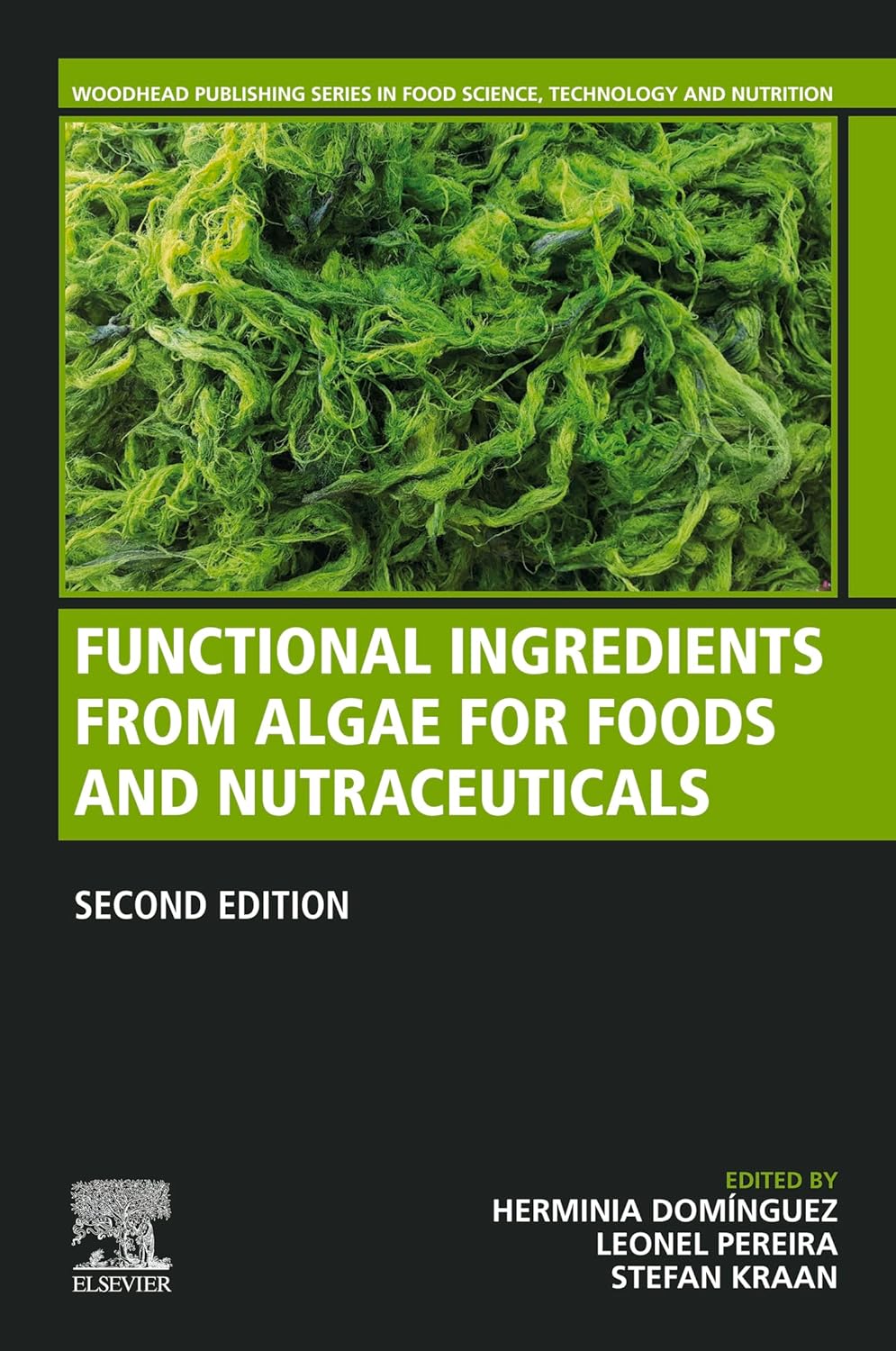 (EBook PDF)Functional Ingredients from_Algae for Foods and Nutraceuticals 2nd Edition by Herminia Dominguez, Leonel Pereira, Stefan Kraan