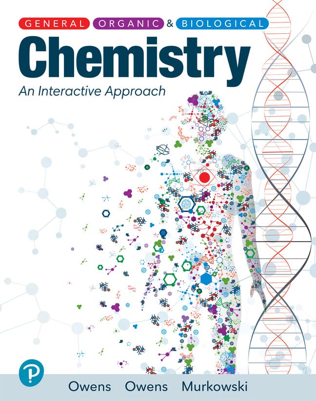 General, Organic, and Biological Chemistry, 1st Edition  by Kalyn Shea Owens