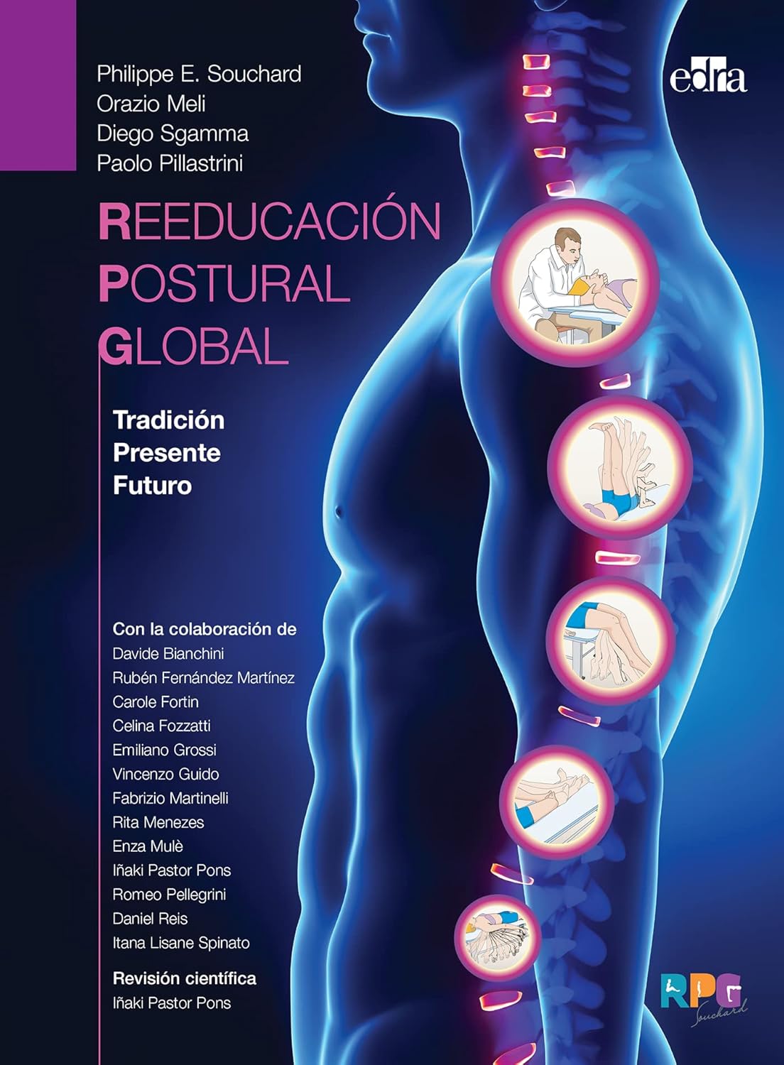 Reeducaci＆oacute;n postural global  by Philippe Souchard