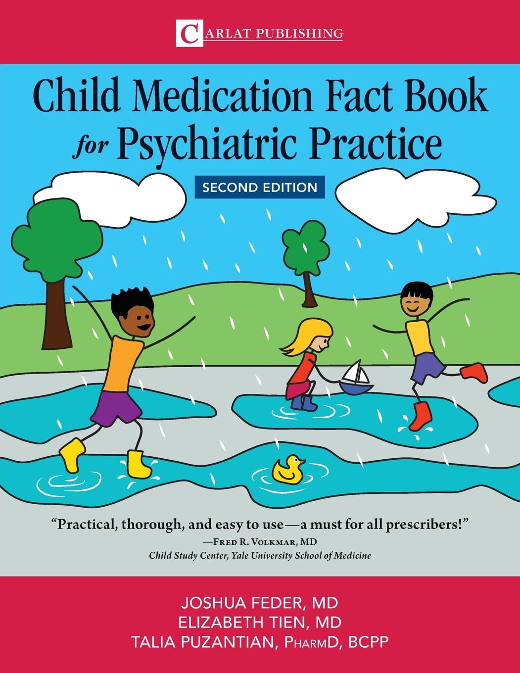 (EBook PDF)Child Medication Fact Book for Psychiatric Practice, Second Edition by Joshua D Feder, Elizabeth Tien, Talia Puzantian