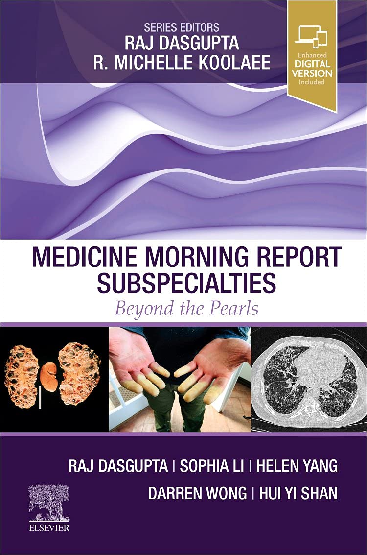 Medicine Morning Report Subspecialties: Beyond the Pearls  by Raj Dasgupta MD FACP FCCP FAASM