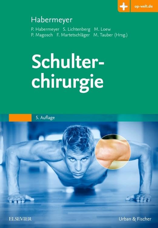 Schulterchirurgie: Mit Zugang zur Medizinwelt  by Unknown