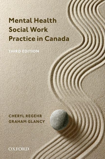 (EBook PDF)Mental Health Social Work Practice in Canada, 3rd Edition by Cheryl Regehr, Graham Glancy