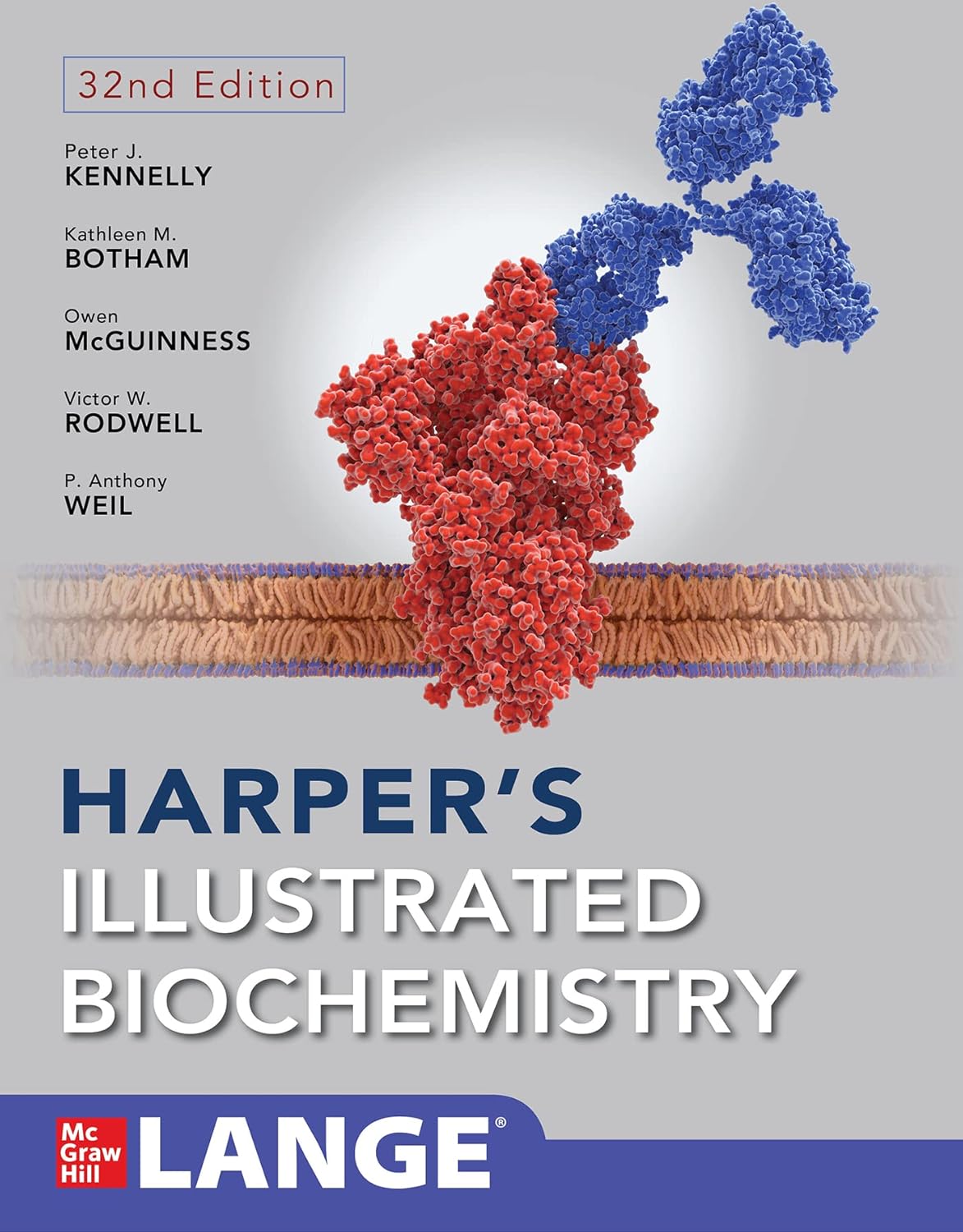 Harper s Illustrated Biochemistry, Thirty-Second Edition by Peter J. Kennelly