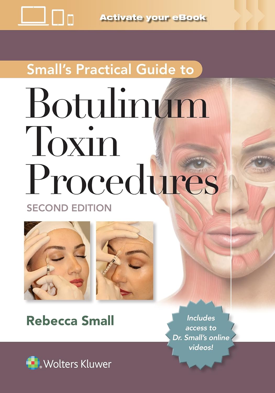 (EBook PDF)Small s Practical Guide to Botulinum Toxin Procedures, 2nd Edition by Rebecca Small MD FAAFP