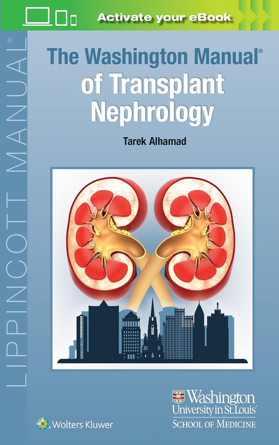 (EBook PDF)The Washington Manual of Transplant Nephrology by Dr. Tarek Alhamad MD