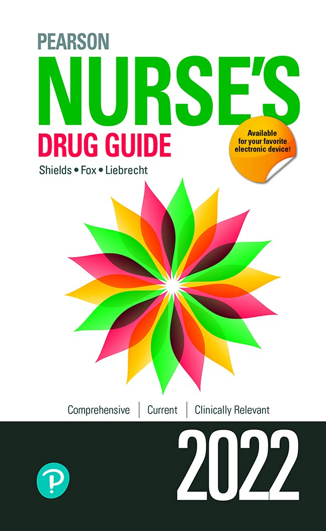 Pearson Nurse s Drug Guide 2022 by Kelly Shields