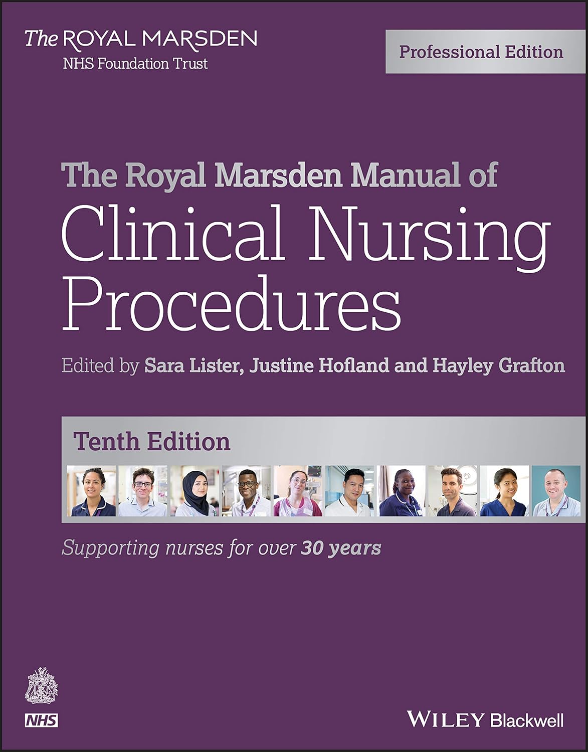 The Royal Marsden Manual of Clinical Nursing Procedures, Professional Edition (Royal Marsden Manual Series) 10th Edition by  Sara Lister 