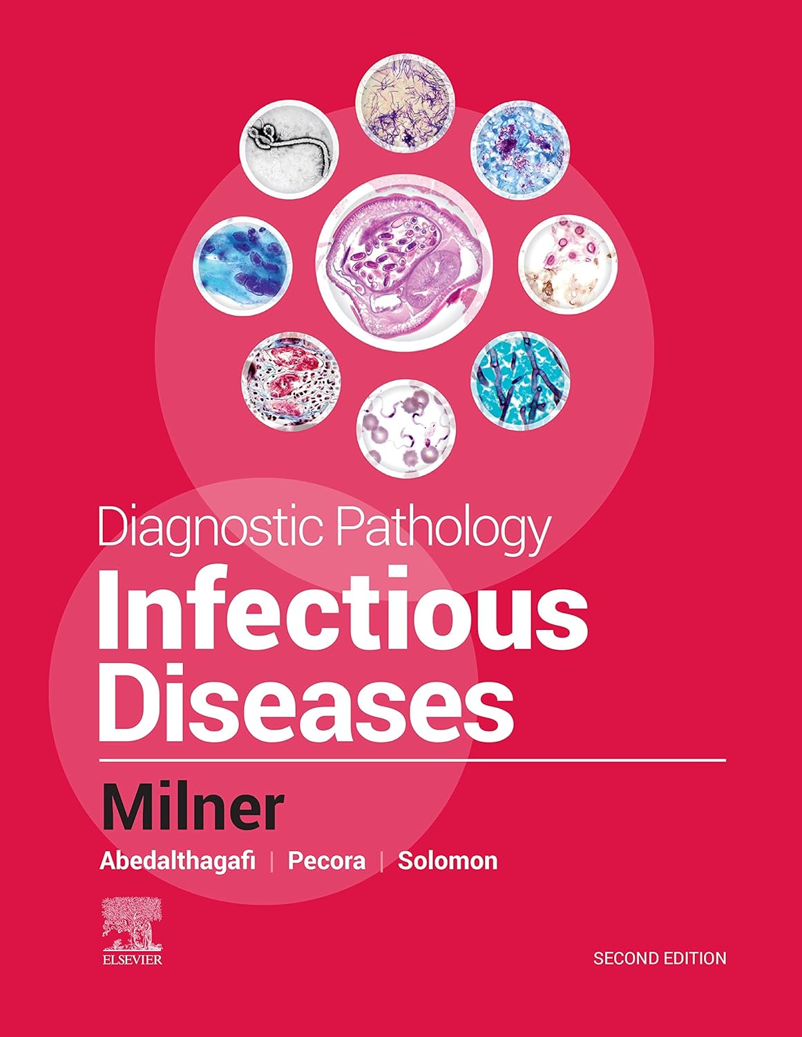 Diagnostic Pathology: Infectious Diseases, 2nd Edition  by Isaac H. Solomon 