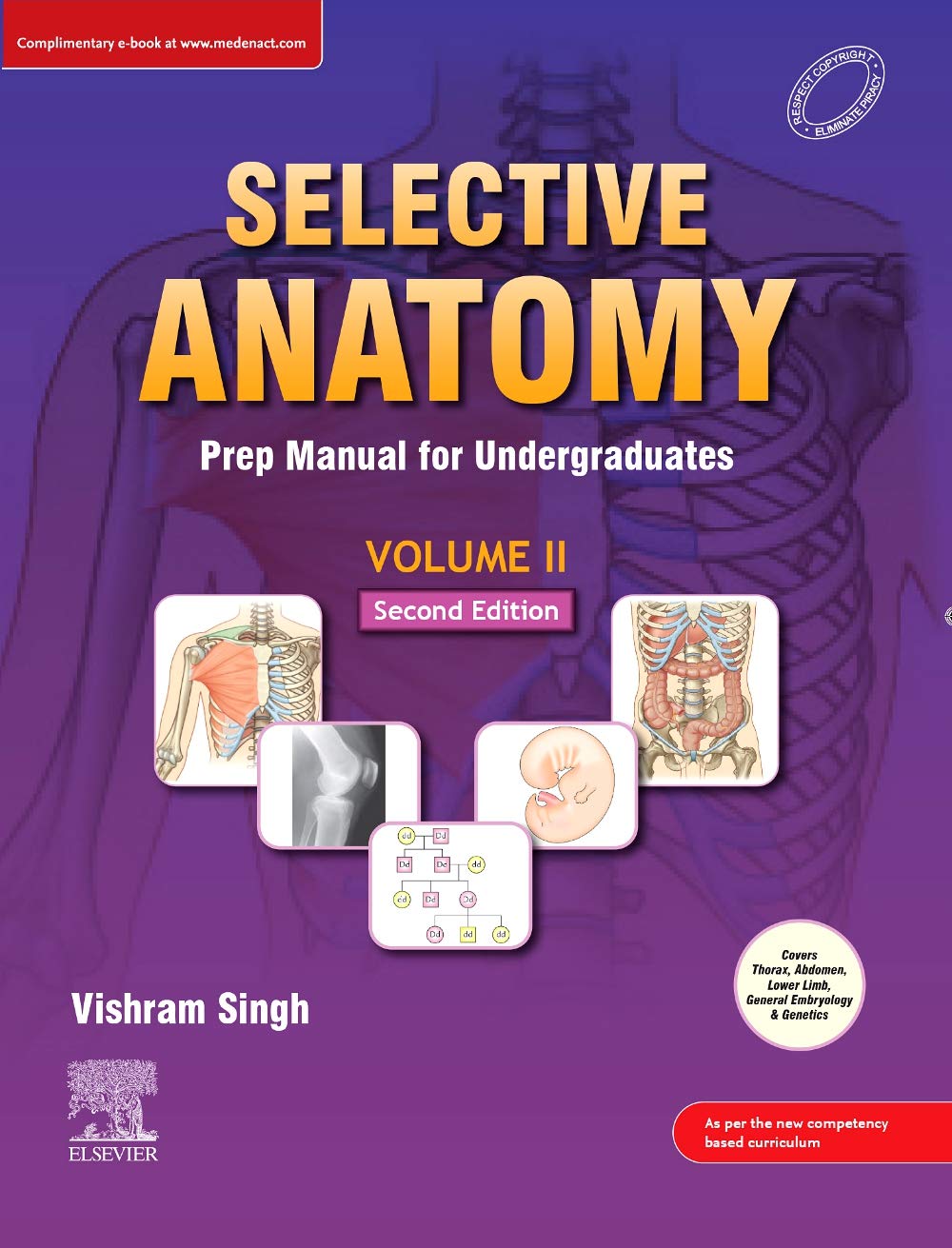 Selective Anatomy: Prep Manual for Undergraduates, 2nd Edition, Vol 2  by Vishram Singh 