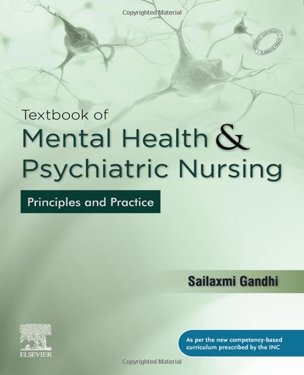 Textbook of Mental Health and Psychiatric Nursing  by  ＆lrm;Sailaxmi Gandhi