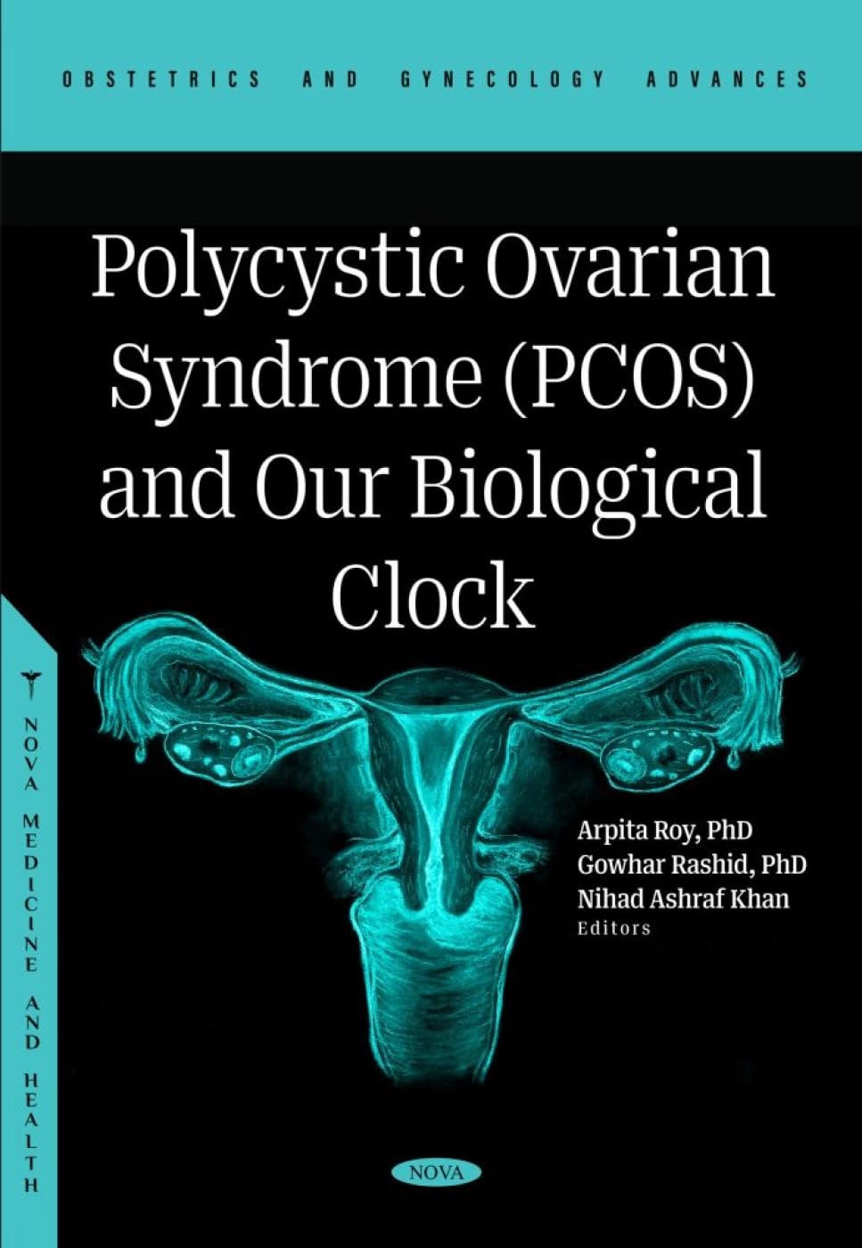 (EBook PDF)Polycystic Ovarian Syndrome (PCOS) and Our Biological Clock by Arpita Roy