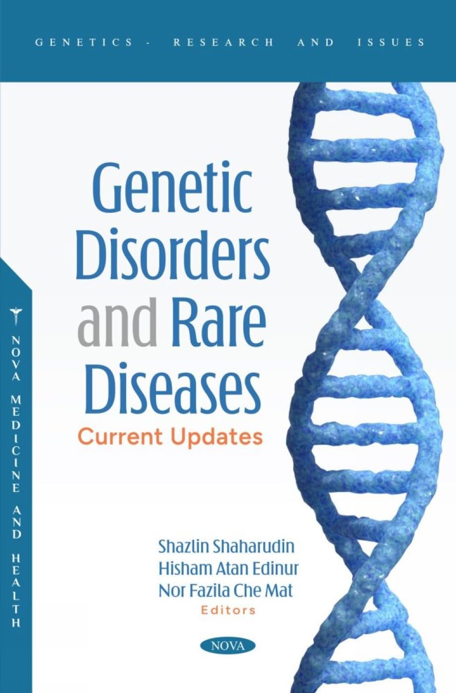 (EBook PDF)Genetic Disorders and Rare Diseases: Current Update_s by Ed. Shaharudin, Shazlin