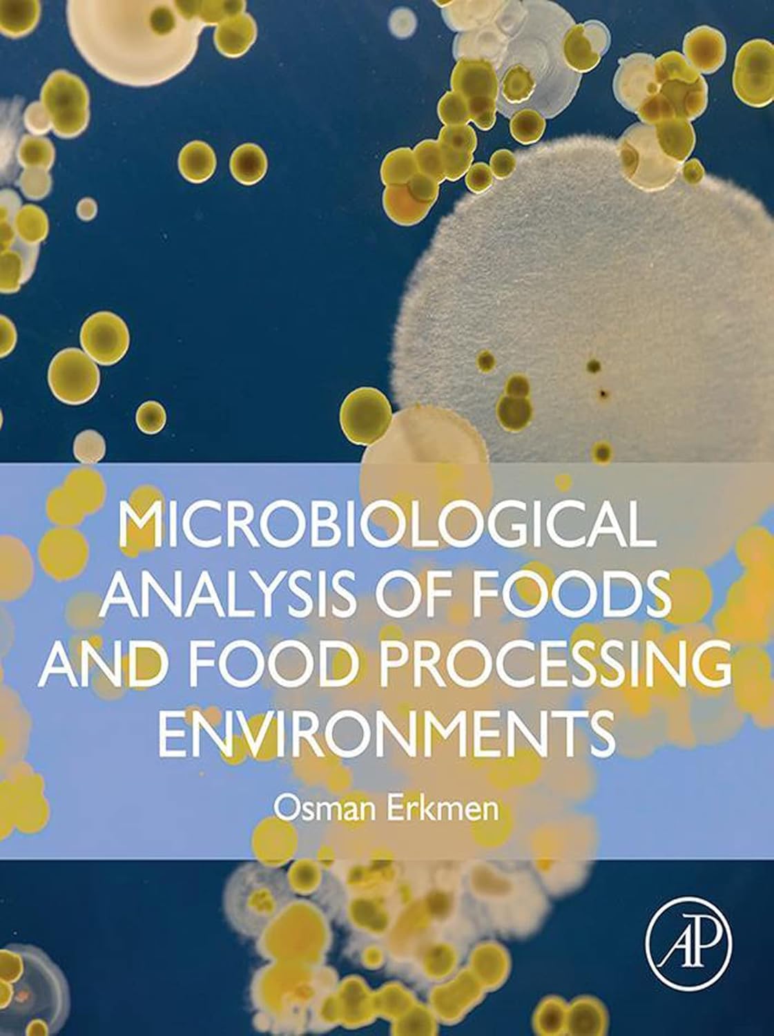 (EBook PDF)Microbiological Analysis of Foods and Food Processing Environments by Osman Erkmen