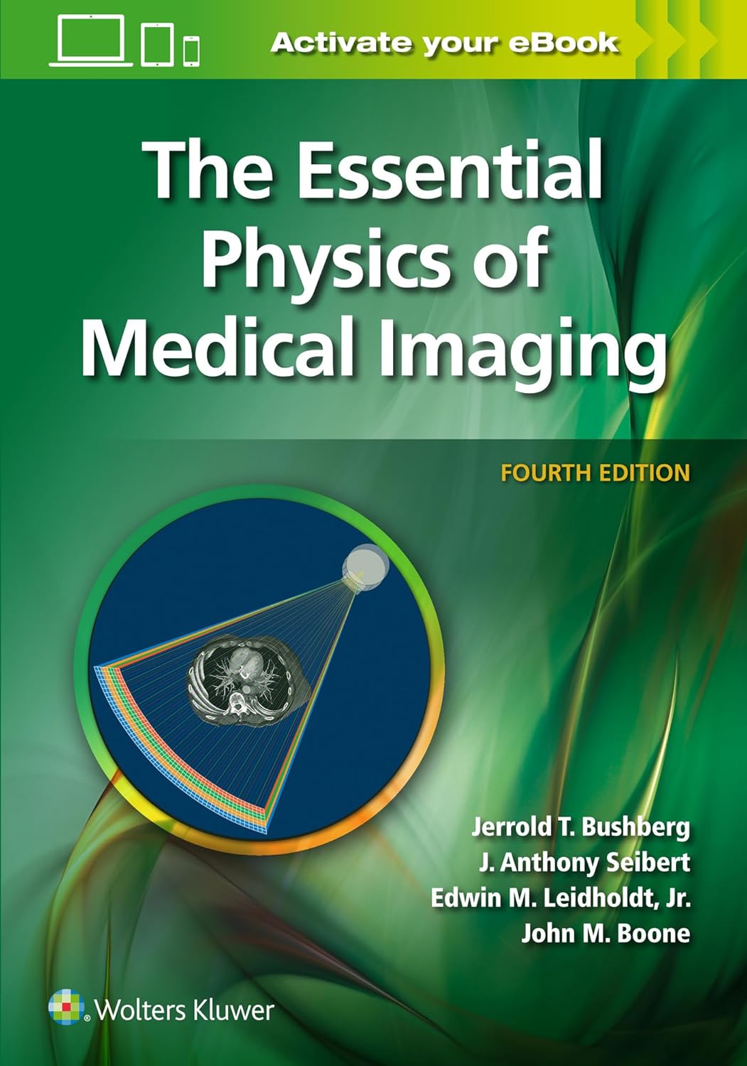 (eBook PDF)The Essential Physics of Medical Imaging 4th Edition by Jerrold T. Bushberg PhD 