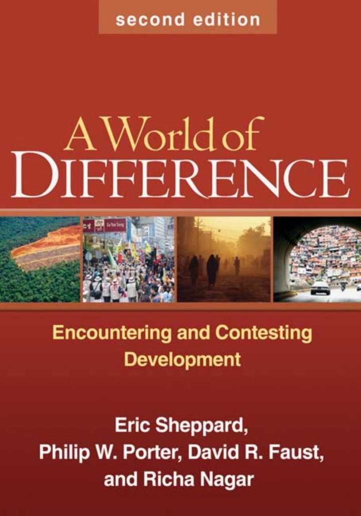 A World of Difference: Encountering and Contesting Development, 2nd Edition by  Eric Sheppard