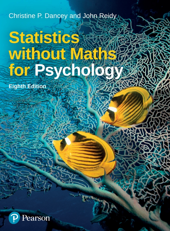 (eBook PDF)Statistics Without Maths for Psychology 8th Edition by Christine Dancey