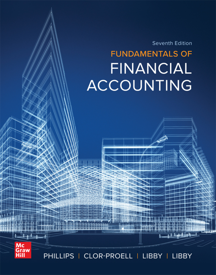 (eBook PDF)Fundamentals of Financial Accounting 7th Edition by Fred Phillips