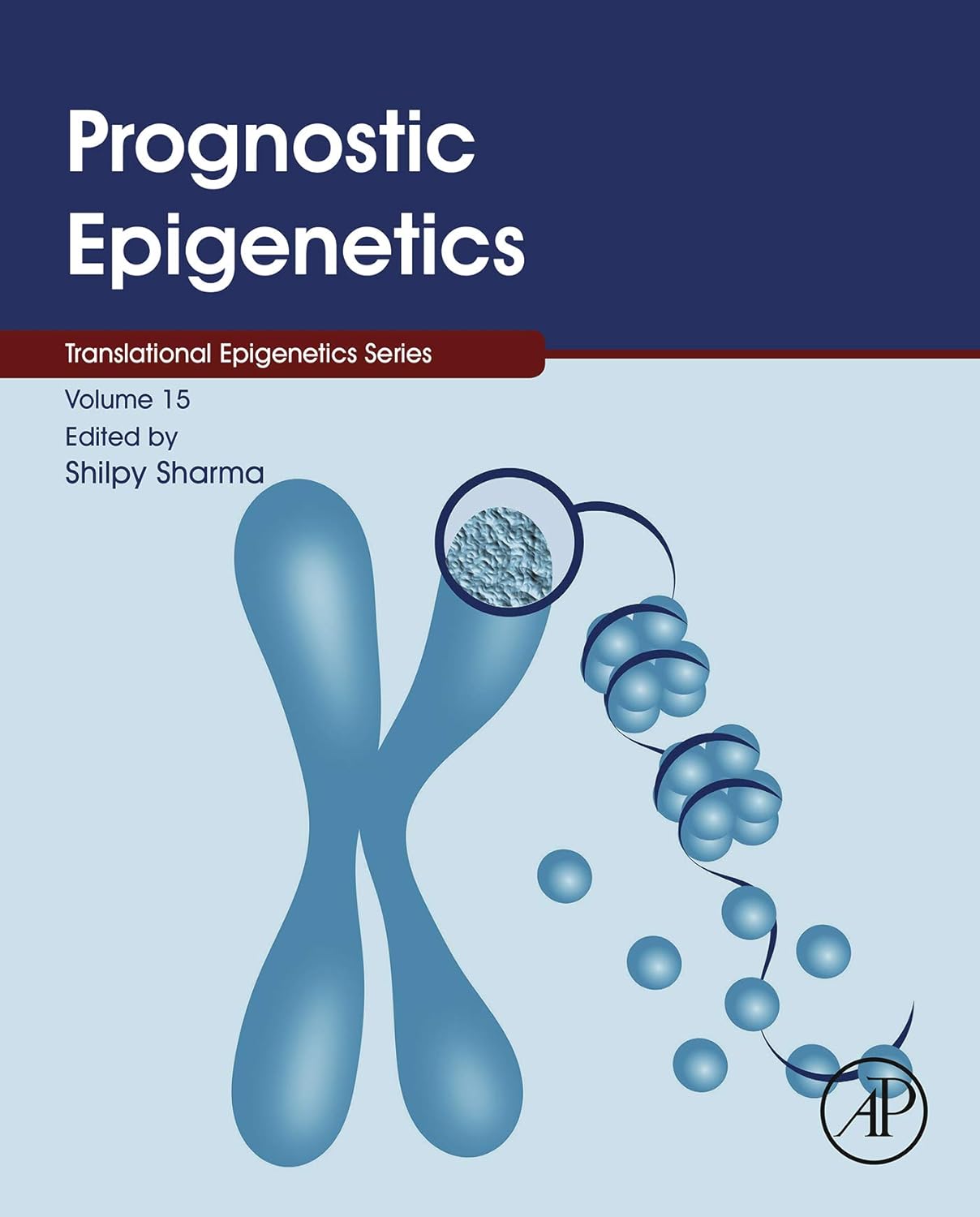 (EBook PDF)Prognostic Epigenetics (Translational Epigenetics, Volume 15) by Shilpy Sharma