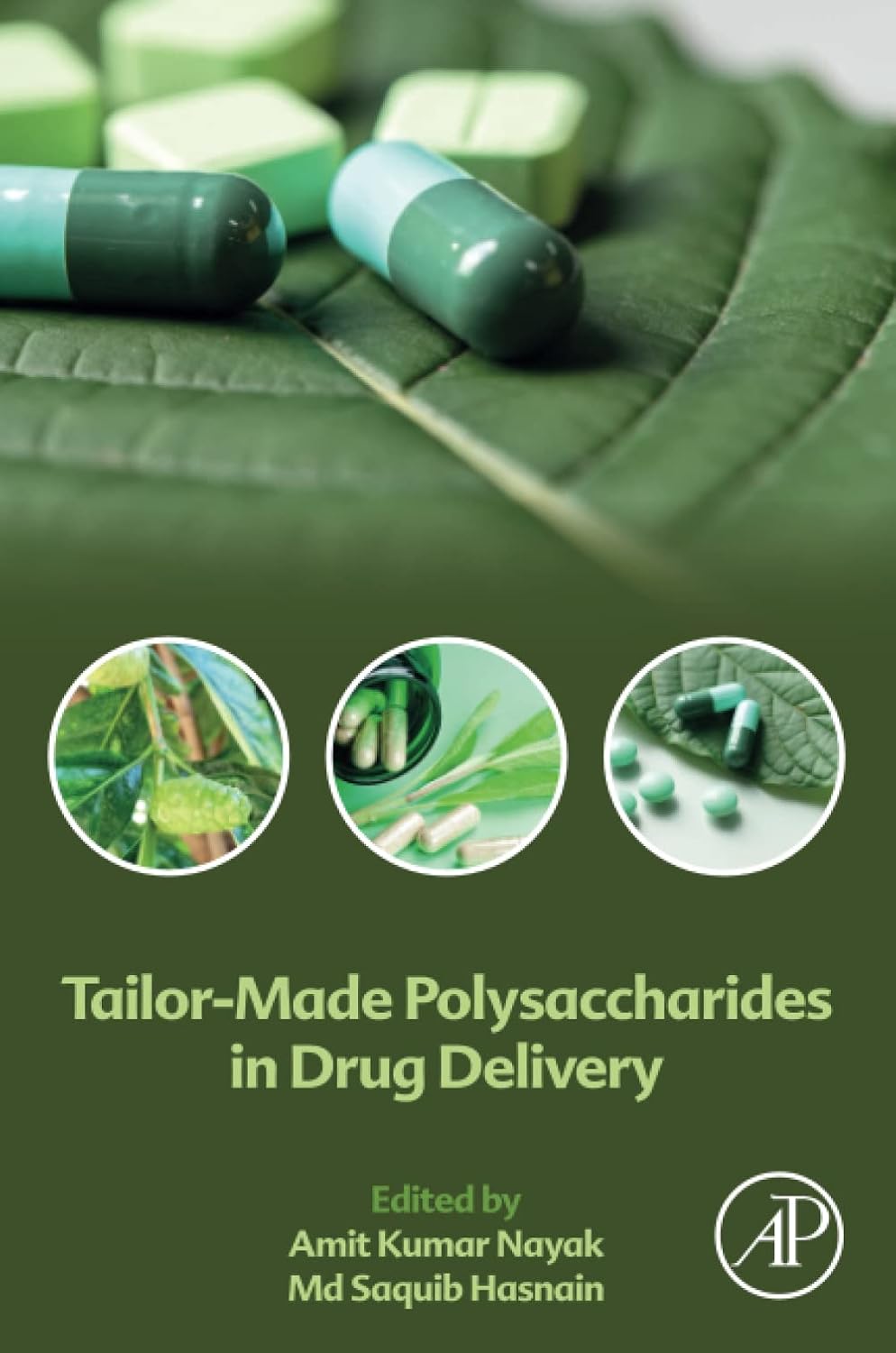 (EBook PDF)Tailor-Made Polysaccharides in Drug Delivery by  Amit Kumar Nayak PhD, Md Saquib Hasnain PhD