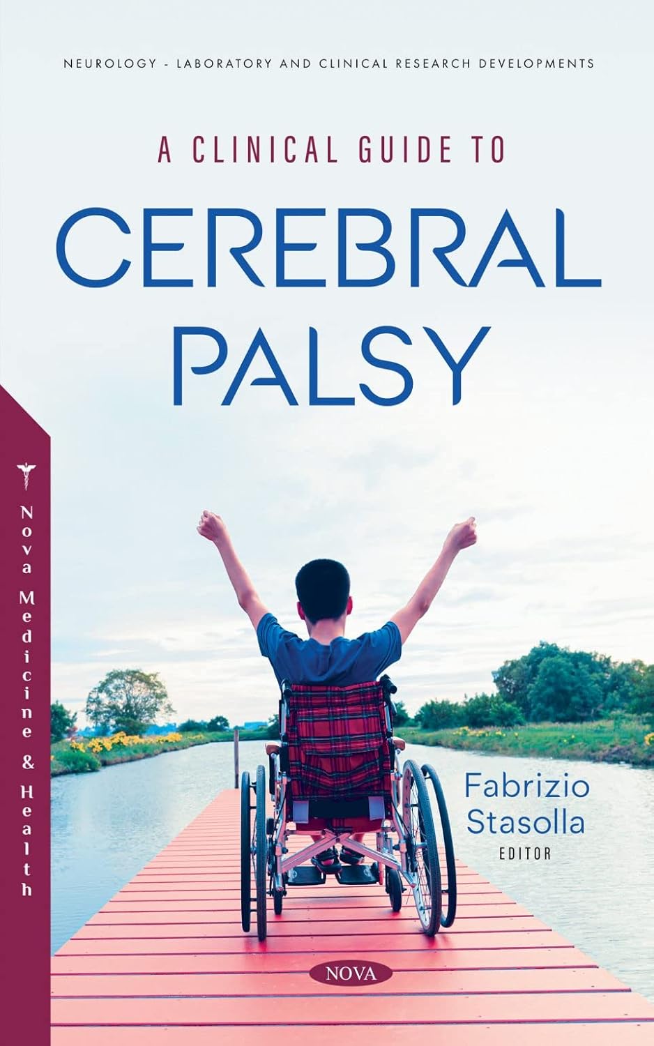 (EBook PDF)A Clinical Guide to Cerebral Palsy by Fabrizio Stasolla