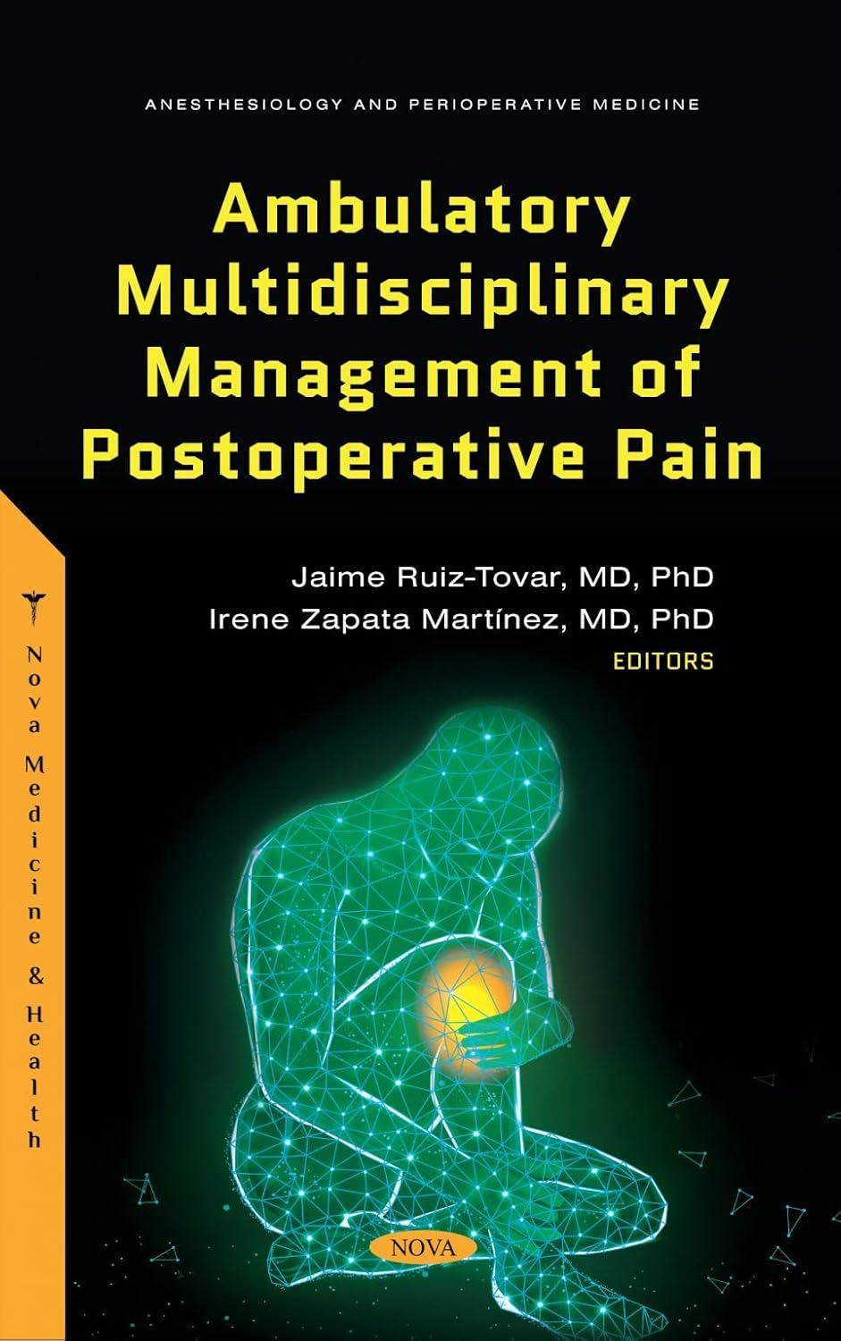 (EBook PDF)Ambulatory Multidisciplinary Management of Postoperative Pain by Jaime Ruiz-tovar, Irene Zapata Martnez