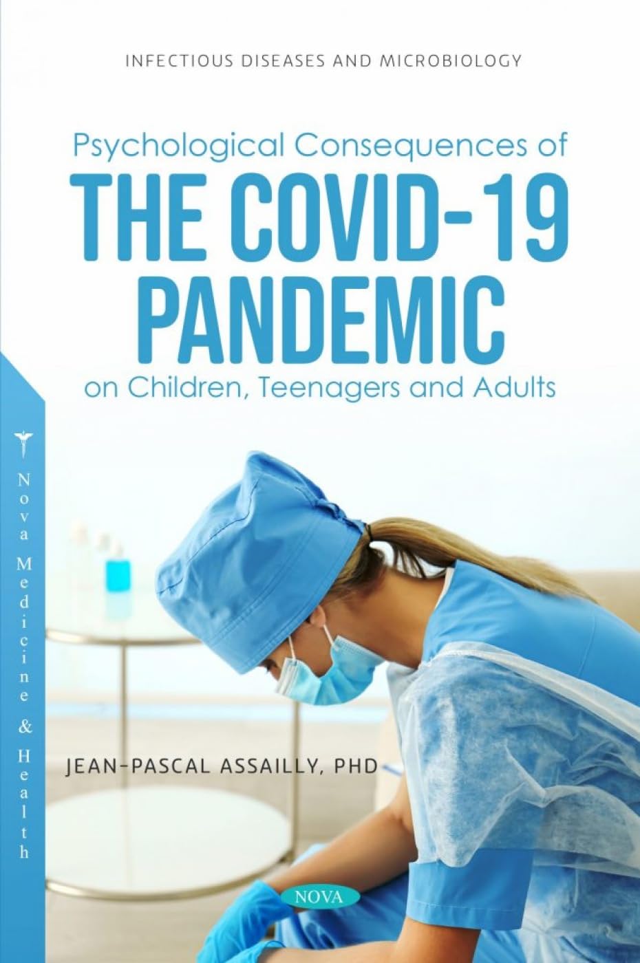 (EBook PDF)Psychological Consequences of the COVID-19 Pandemic on Children, Teenagers and Adults by Jean-pascal Assailly