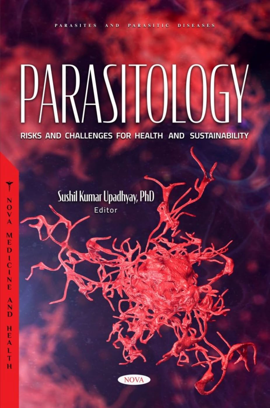 (EBook PDF)Parasitology: Risks and Challenges for Health and Sustainability by Kumar Sushil Upadhyay