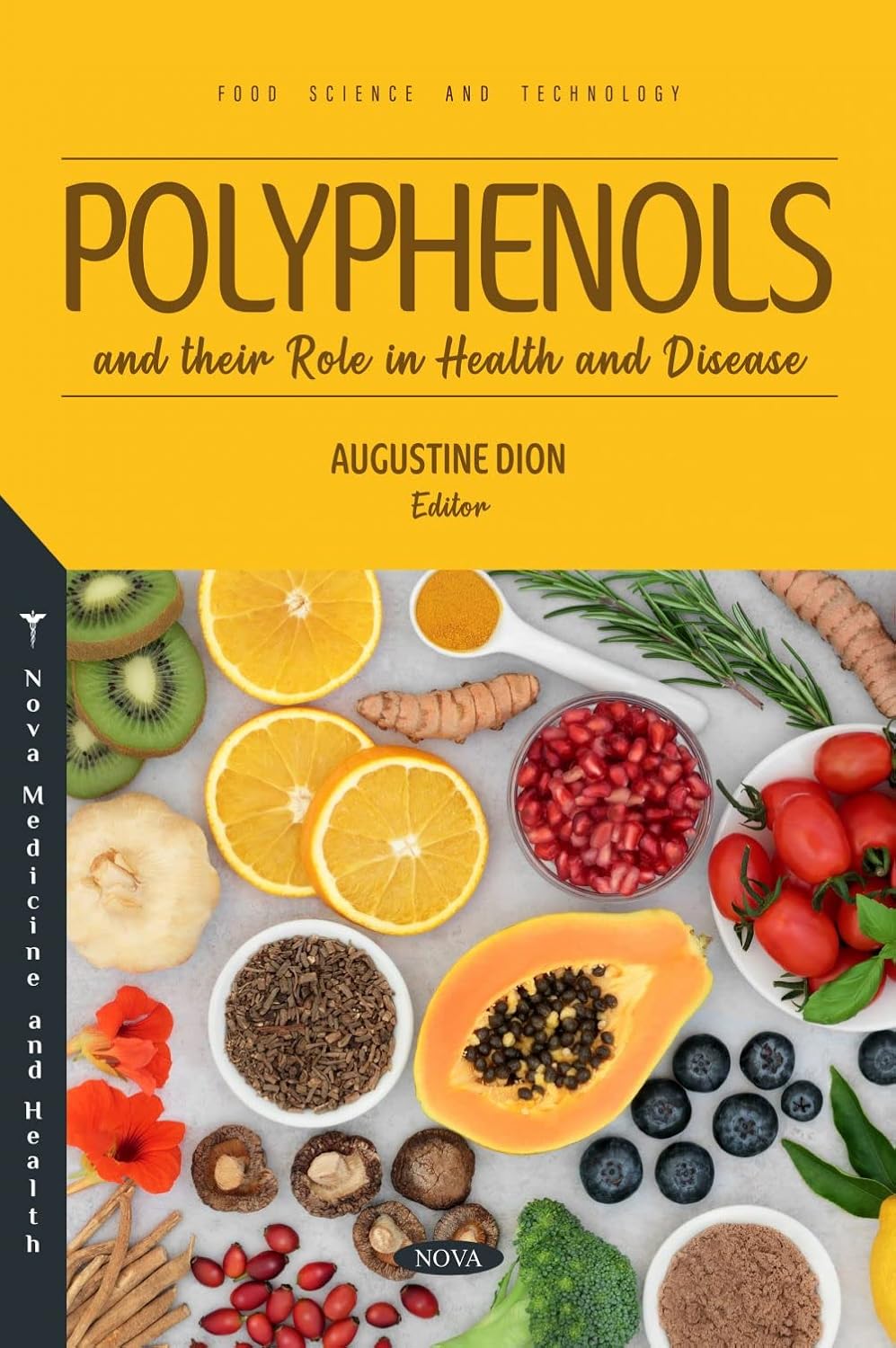 (EBook PDF)Polyphenols and their Role in Health and Disease by Augustine Dion