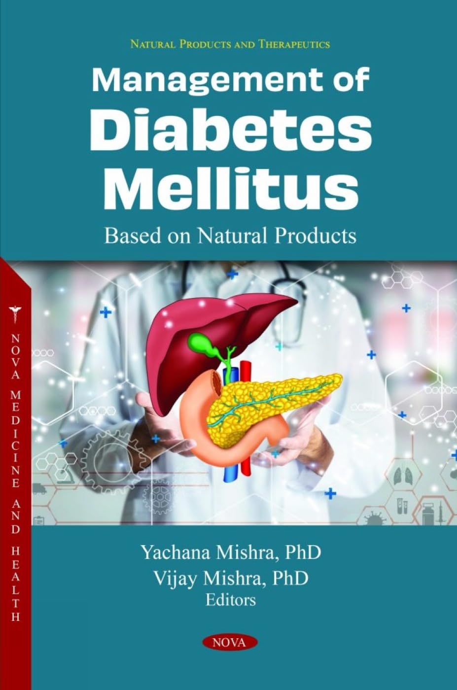 (EBook PDF)Management of Diabetes Mellitus Based on Natural Products by Yachana Mishra