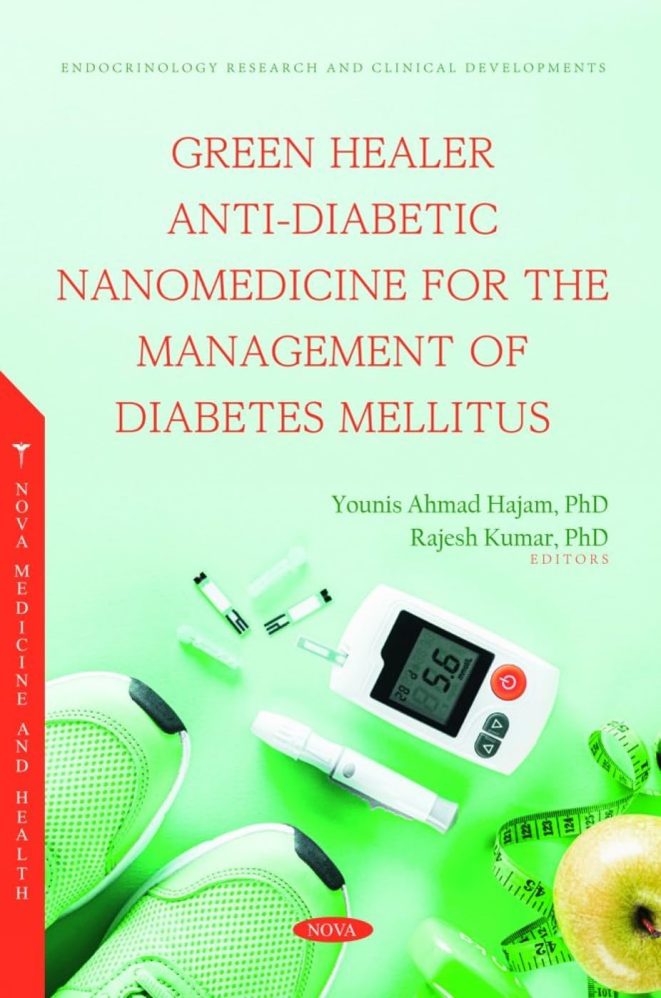 (EBook PDF)Green Healer Anti-Diabetic Nanomedicine for the Management of Diabetes Mellitus by Ed. Hajam, Younis Ahmad