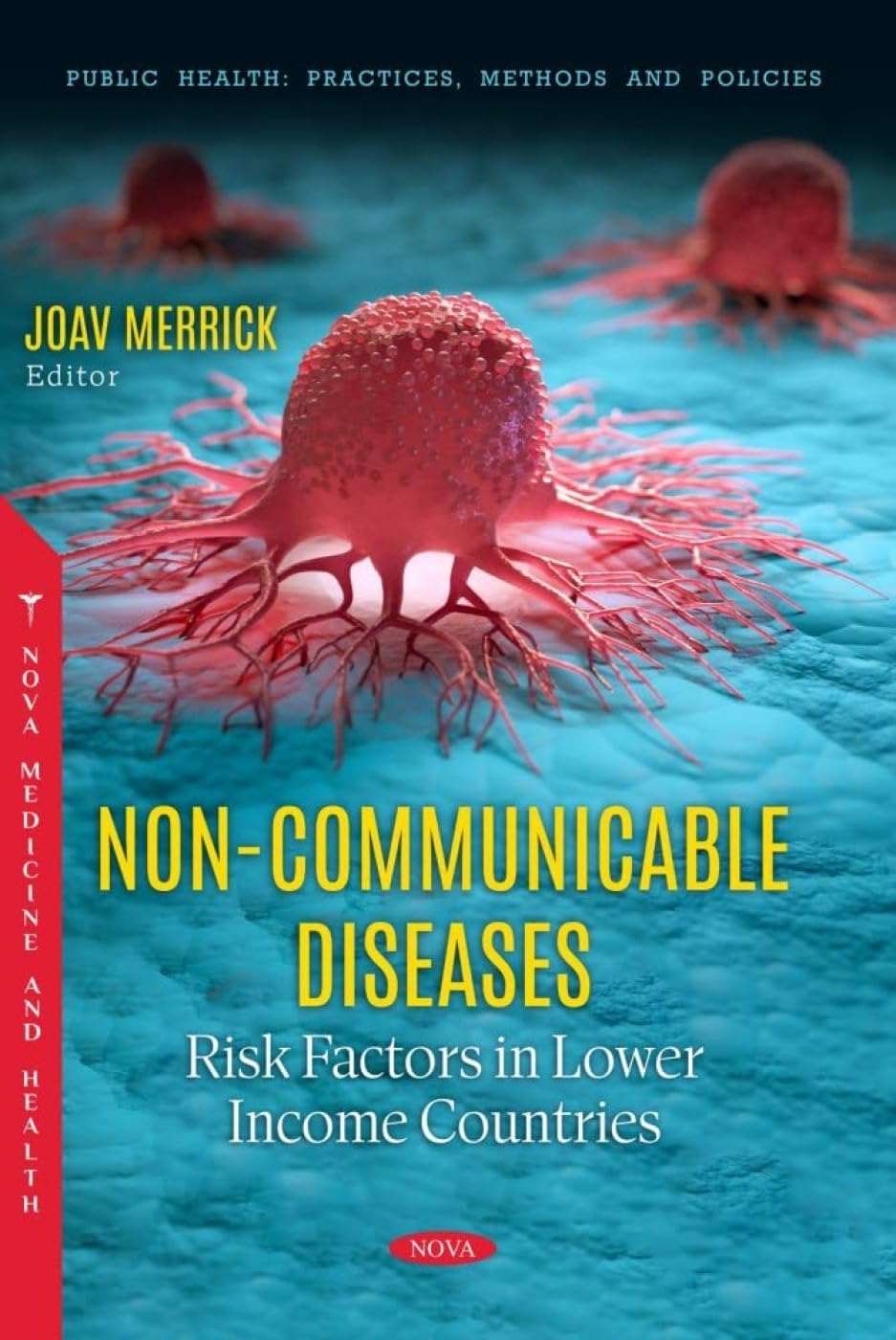 (EBook PDF)Non-Communicable Diseases: Risk Factors in Lower Income Countries by Joav Merrick