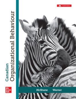 Solution manual for Canadian Organizational Behaviour 12th Edition by Steven McShane, Melissa Warner