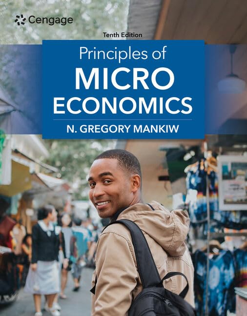 (eBook PDF)Principles of Microeconomics 10th Edition by N.Gregory by N. Mankiw