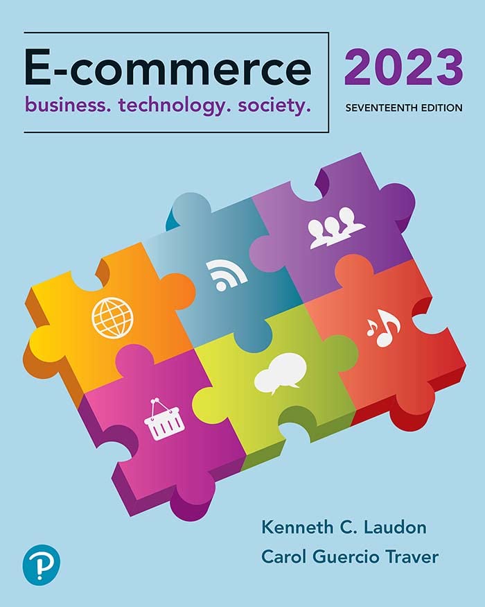 (eBook PDF)E-Commerce 2023 Business Technology Society 17th Edition by Kenneth C. Laudon, Carol Guercio Traver