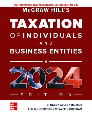 Solution manual for McGraw-Hill＆＃39;s Taxation of Individuals and Business 15th by Brian Spilker , Benjamin Ayers , John Barrick , Troy Lewis , John Robinson