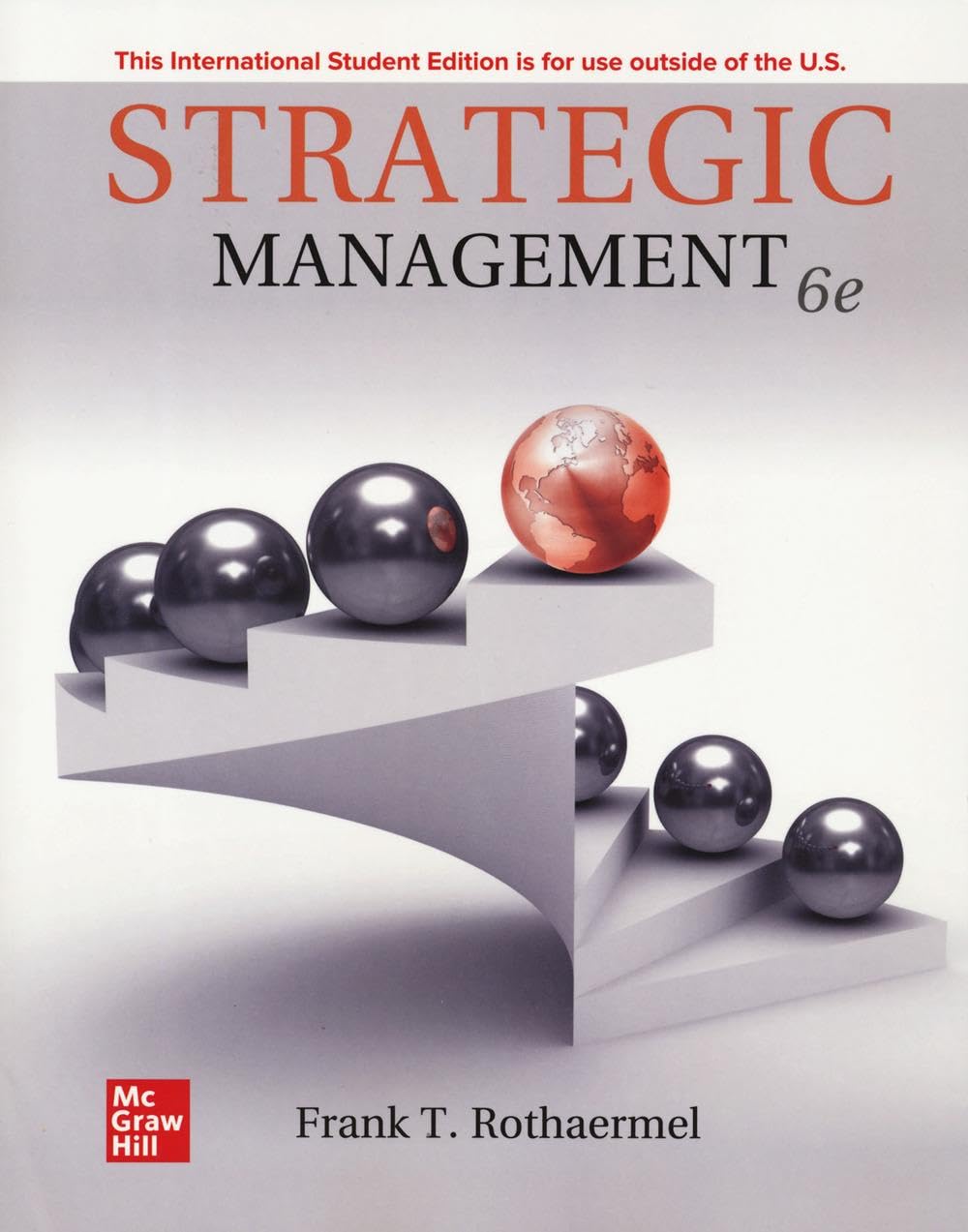 Solution manual for Strategic Management 6th Edition By Frank Rothaermel by Frank T. Rothaermel