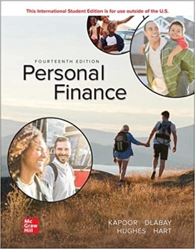 Solution manual for Personal Finance 14th Edition by Jack Kapoor by Jack R. Kapoor , Les R. Dlabay Professor , Robert J. Hughes