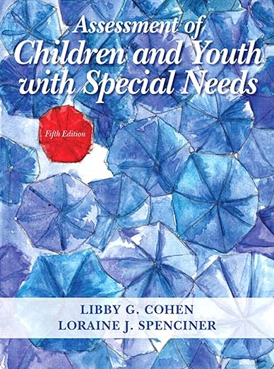    (eBook PDF)  Assessment of Children and Youth with Special Needs 5th by  Libby G. Cohen , Loraine J. Spenciner