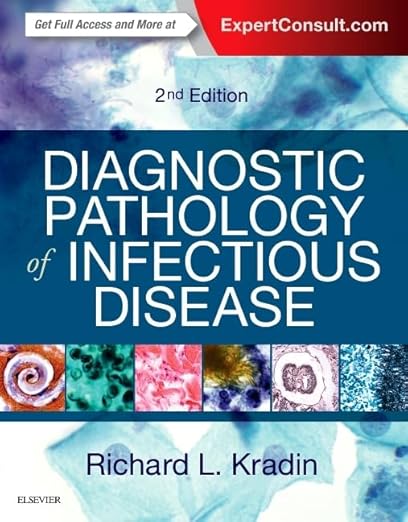  (eBook PDF)  Diagnostic Pathology of Infectious Disease, 2e 2nd Edition by  Richard L. Kradin MD DTM＆amp;H 