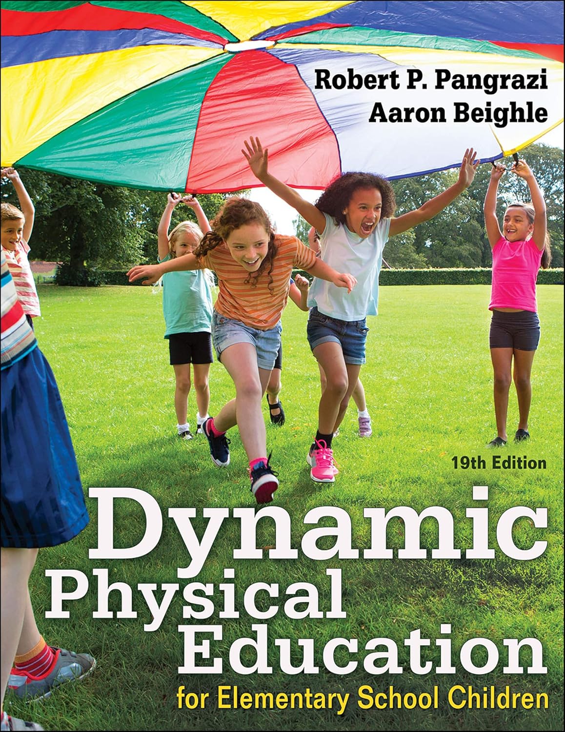 (eBook PDF)  Dynamic Physical Education for Elementary School Children by  Robert P. Pangrazi , Aaron Beighle