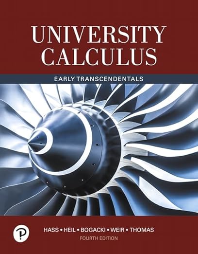 Solution manual   University Calculus Early Transcendentals 4th Edition  by  Joel Hass , Christopher Heil , Maurice Weir