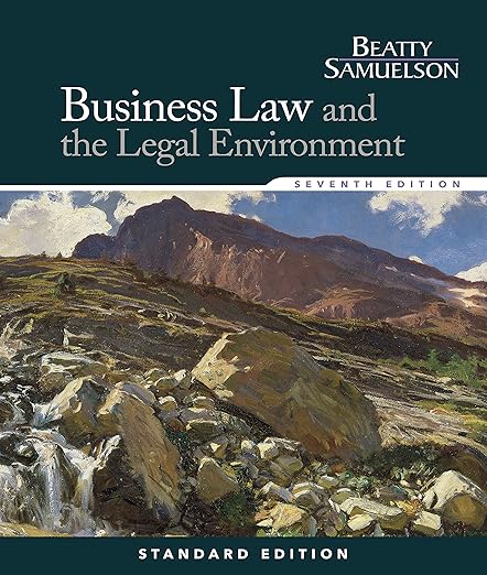  Test Bank  Business Law and the Legal Environment Standard 7th  by  Jeffrey F. Beatty , Susan S. Samuelson