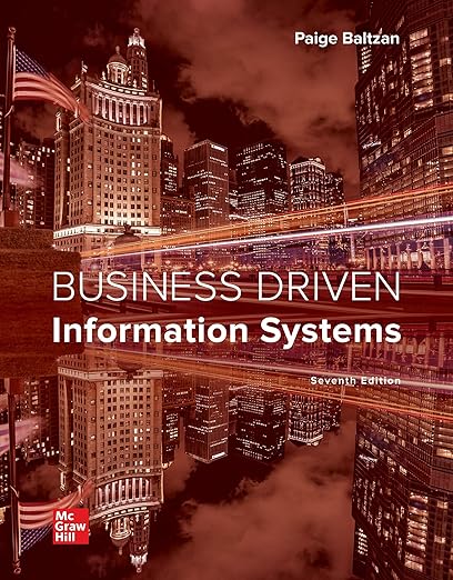 Solution manual   Business Driven Information Systems 7th by  Paige Baltzan